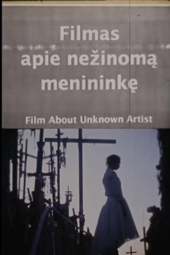 Film About an Unknown Artist