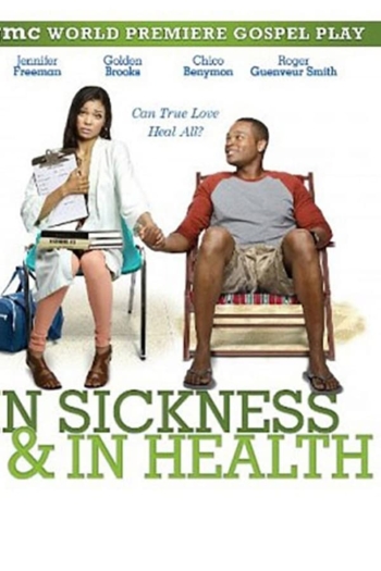 In Sickness and in Health