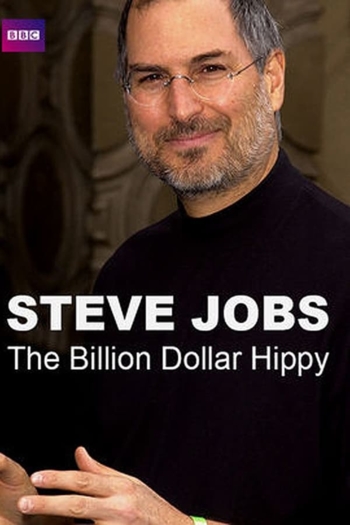 Steve Jobs: Billion Dollar Hippy