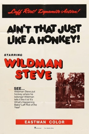 Ain't That Just Like a Honkey!