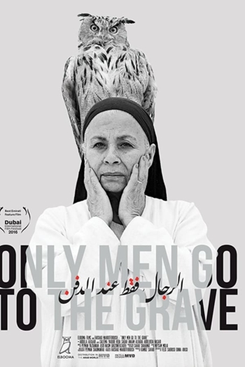 Only Men Go to the Grave