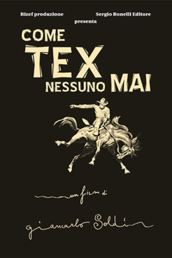 Come Tex nessuno mai