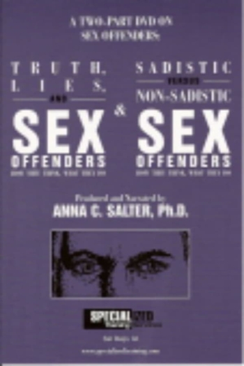 Sadistic Versus Non-sadistic Sex Offenders