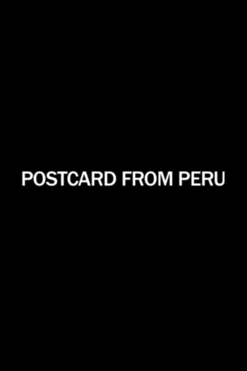Postcard from Peru