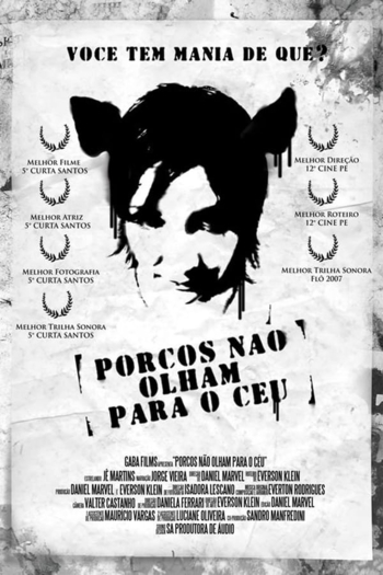 Pigs Can't Look Up Into the Sky