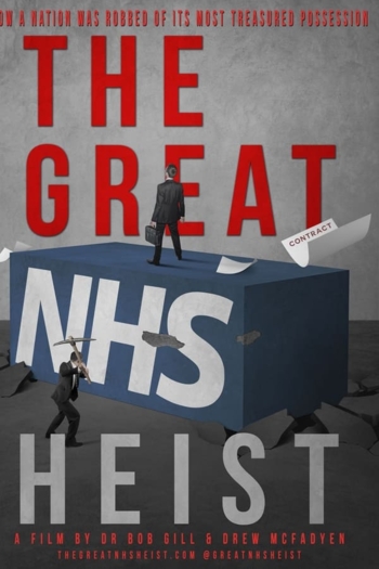 The Great NHS Heist