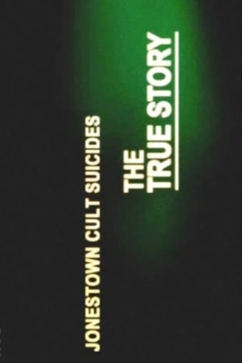 Jonestown Cult Suicides - The True Story
