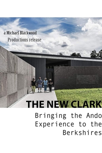 The New Clark: Bringing the Ando Experience to the Berkshires