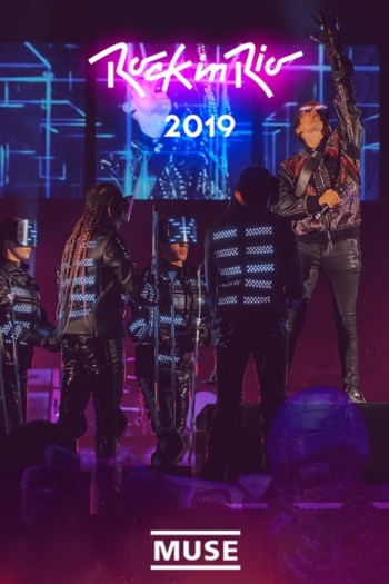 Muse: Live at Rock In Rio 2019