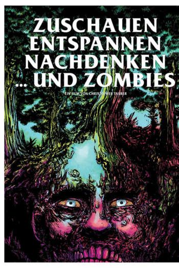 Zuschauen, Entspannen, Nachdenken und Zombies