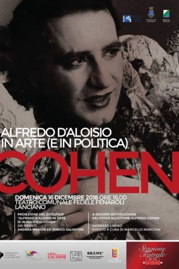 Alfredo D'Aloisio in arte (e in politica) Cohen