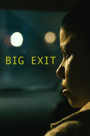 Big Exit