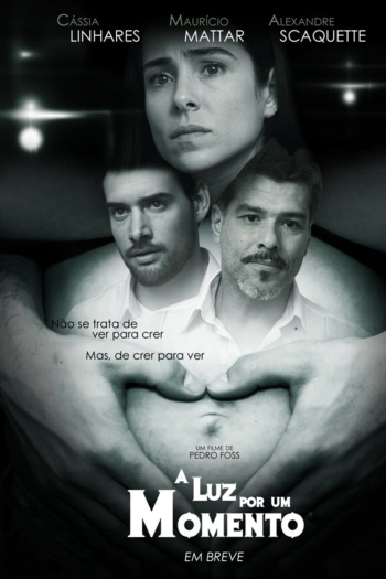 A Luz por um Momento