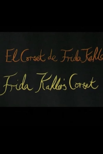 Frida Kahlo’s Corset