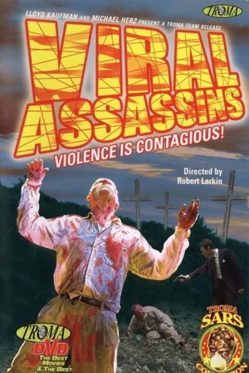 Viral Assassins