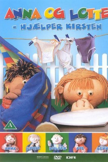 Anna Og Lotte - Hjælper Kirsten
