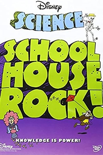 Schoolhouse Rock: Science (Classroom Edition)