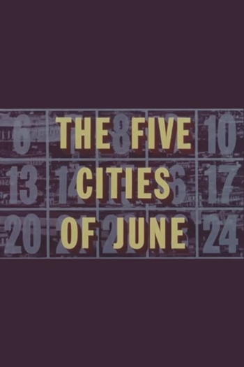 The Five Cities of June