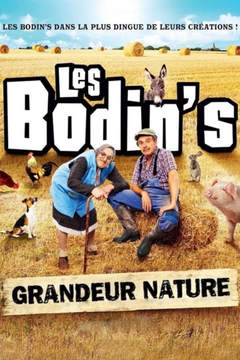 Les Bodin's : Grandeur Nature (@Zenith de Limoges)