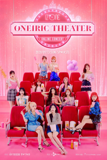 IZ*ONE ONLINE CONCERT [ONEIRIC THEATER]