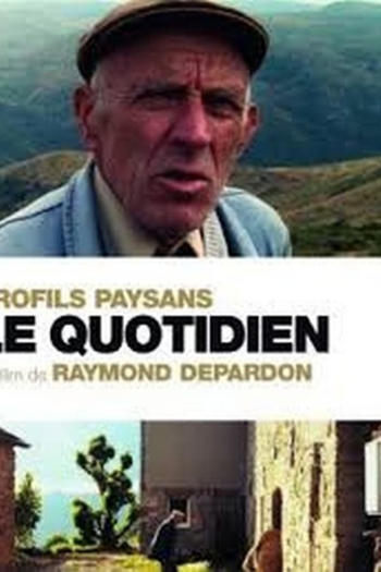 Profils paysans, chapitre 2 : Le Quotidien