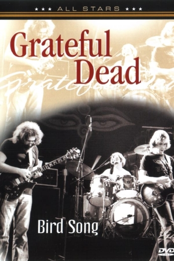 Grateful Dead: Bird Song