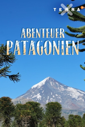 Abenteuer Patagonien