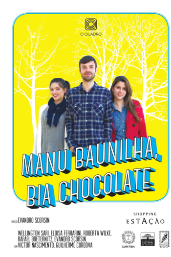 Manu Baunilha, Bia Chocolate