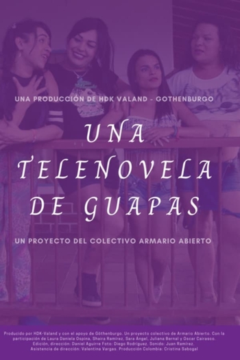 Una telenovela de guapas
