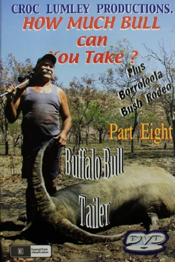 How Much Bull Can You Take - Part Eight