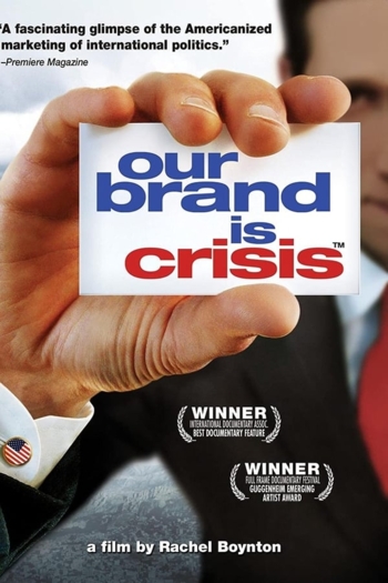 Our Brand Is Crisis