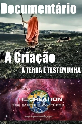 Documentário A Criação