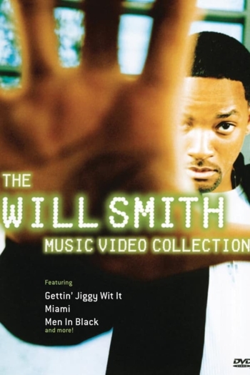 The Will Smith - Music Video Collection