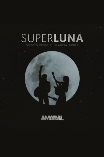 Amaral - Superluna