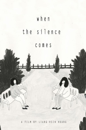 When The Silence Comes
