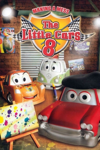 The Little Cars 8: Making a Mess