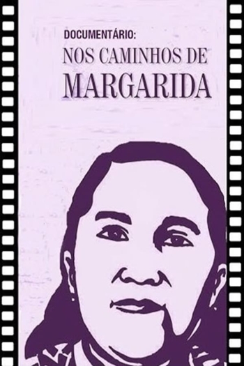 Nos Caminhos de Margarida