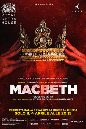 The Royal Opera House: Verdi's Macbeth