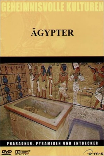 Geheimnisvolle Kulturen - Ägypter