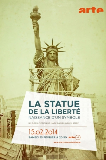 La Statue de la Liberté, naissance d'un symbole