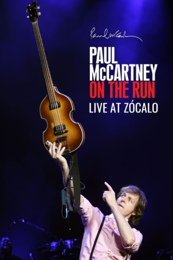 Paul McCartney Live at Zócalo