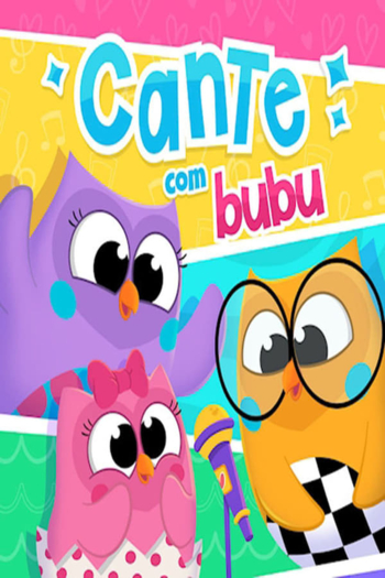 Clipe: Cante com Bubu