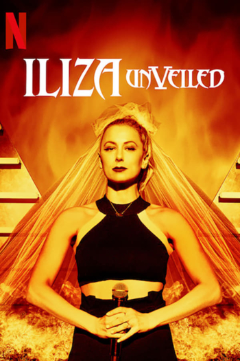 Iliza Shlesinger: Unveiled