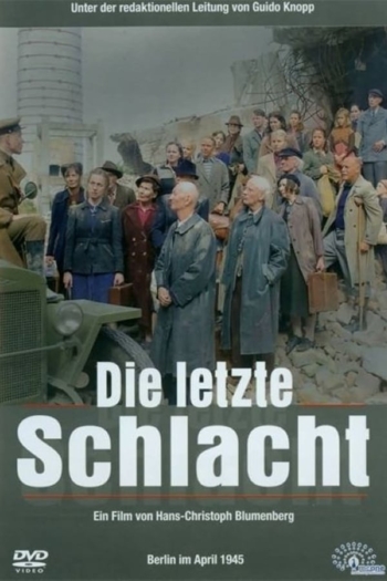 Die letzte Schlacht