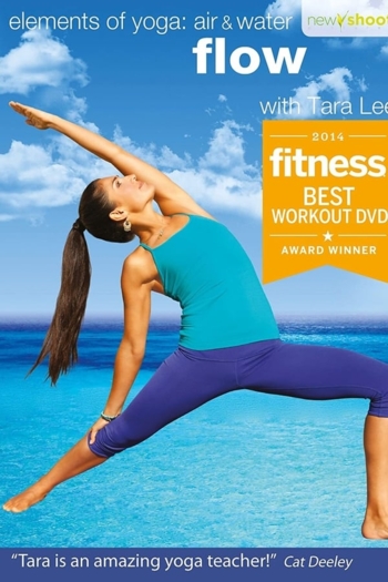 elements of yoga: air & water (flow) with Tara Lee - Practice 3