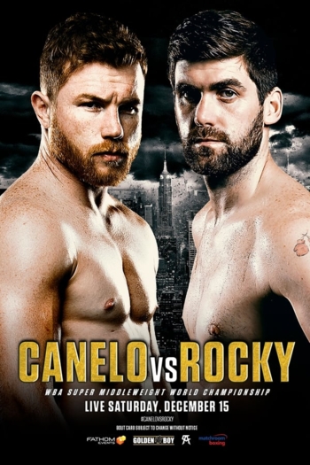 Canelo Vs. Rocky