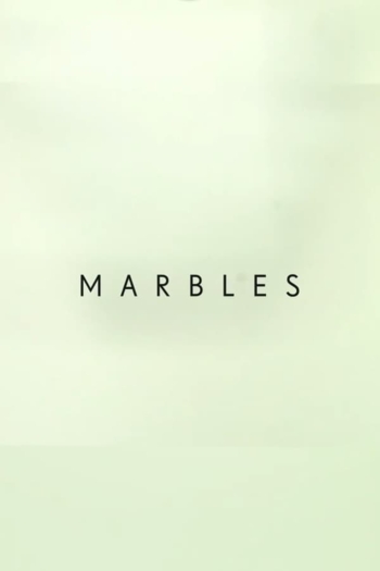 Marbles