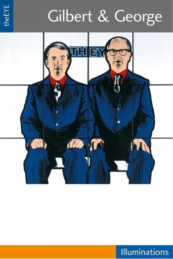 TheEYE: Gilbert & George