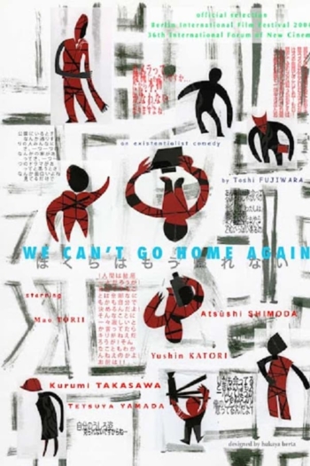 We Can't Go Home Again