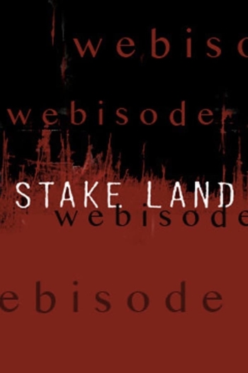 Stake Land: Origins